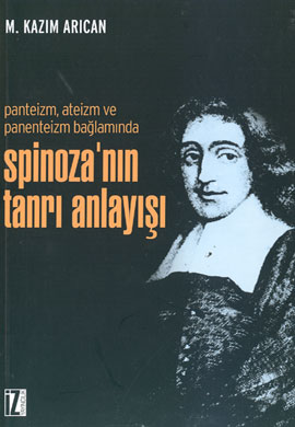 Spinozanın Tanrı Anlayışı %17 indirimli M.KAZIM ARIVAN