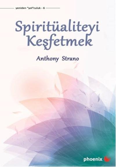 Spiritüaliteyi Keşfetmek