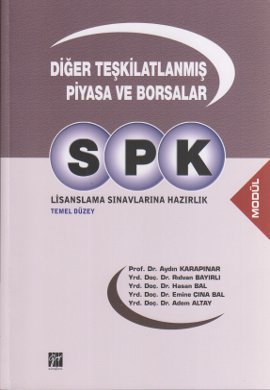 SPK Lisanslama Sınavlarına Hazırlık Diğer Teşkilatlanmış Piyasa ve Borsalar Temel Düzey