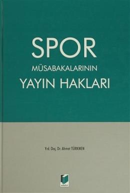 Spor Müsabakalarının Yayın Hakları