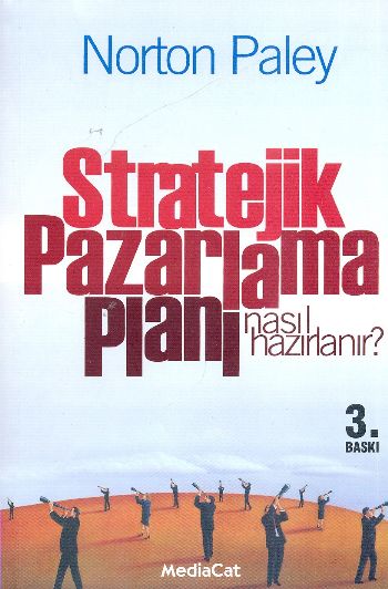 Stratejik Pazarlama Planı Nasıl Hazırlanır?