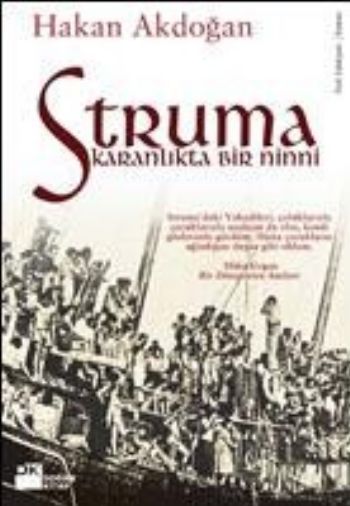 Struma-Karanlıkta Bir Ninni %17 indirimli Hakan Akdoğan