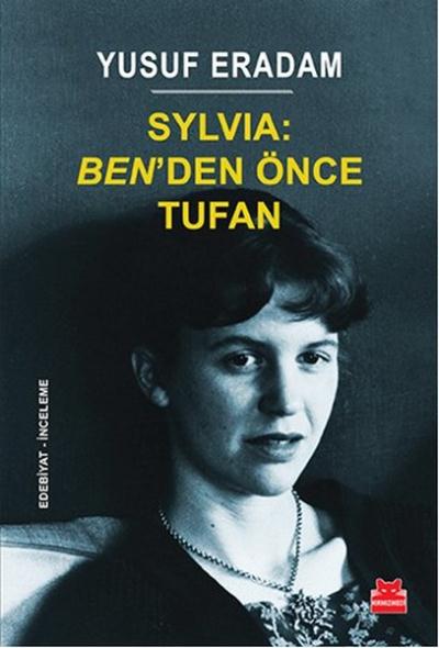 Sylvia-Benden Önce Tufan