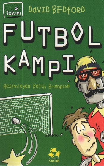 Takım Serisi-3: Futbol Kampı