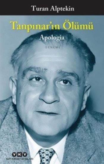 Tanpınarın Ölümü-Apologia