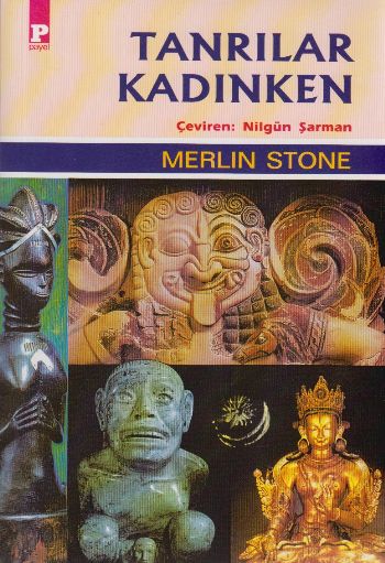 Tanrılar Kadınken %17 indirimli Merlin Stone