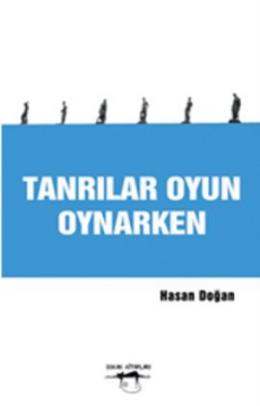 Tanrılar Oyun Oynarken