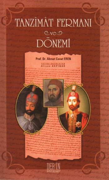 Tanzimat Fermanı ve Dönemi %17 indirimli Ahmet Cevat Eren