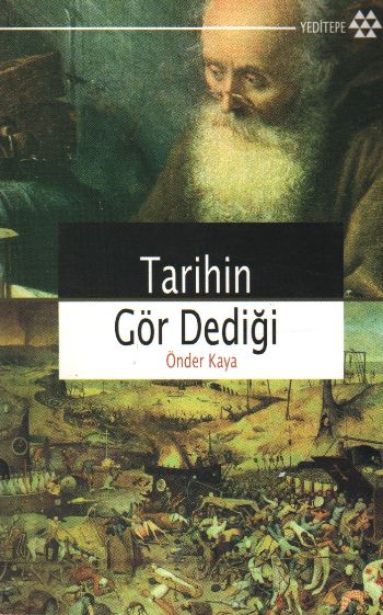 Tarihin Gör Dediği