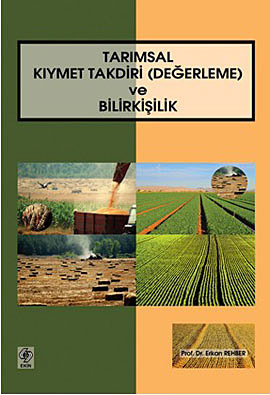 Tarımsal Kıymet Takdiri (Değerleme)ve Bilirkişilik