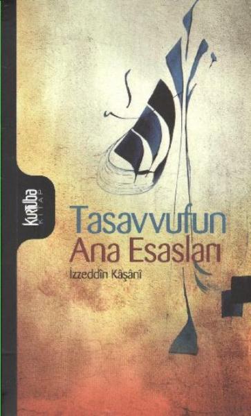 Tasavvufun Ana Esasları