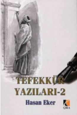 Tefekkür Yazıları-2 %17 indirimli Hasan Eker