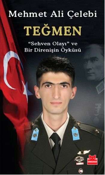 Teğmen Sehven Olayı ve Bir Direnişin Öyküsü