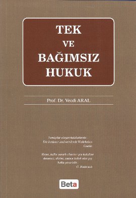 Tek ve Bağımsız Hukuk