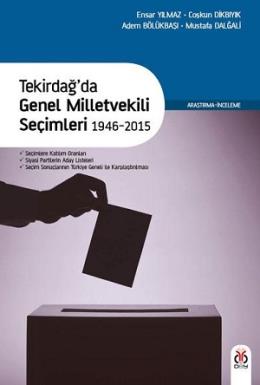 Tekirdağ'da Genel Milletvekili Seçimleri