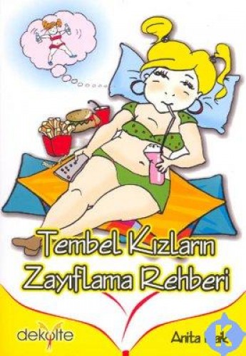 Tembel Kızların Zayıflama Rehberi %17 indirimli Anita Naik