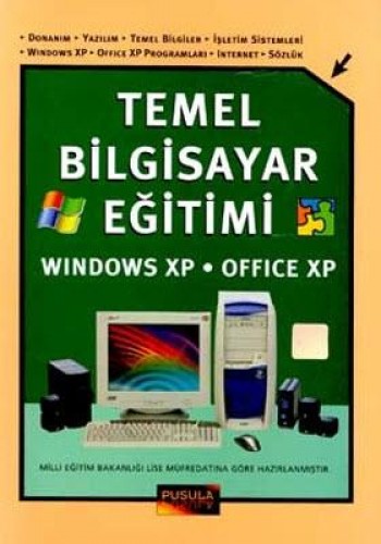 Temel Bilgisayar Eğitimi Windows XP - Office XP
