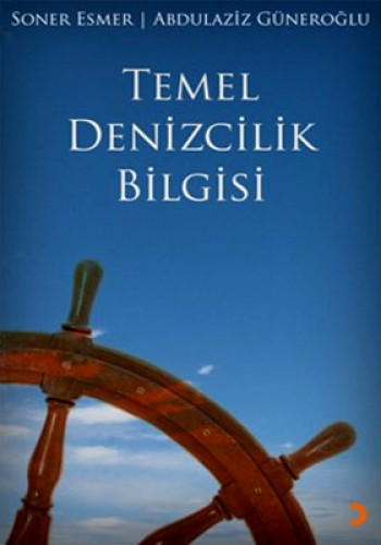 Temel Denizcilik Bilgisi %17 indirimli S. Esmer-A. Güneroğlu