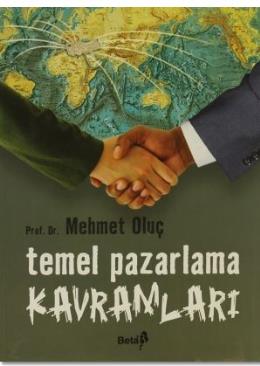 Temel Pazarlama Kavramları