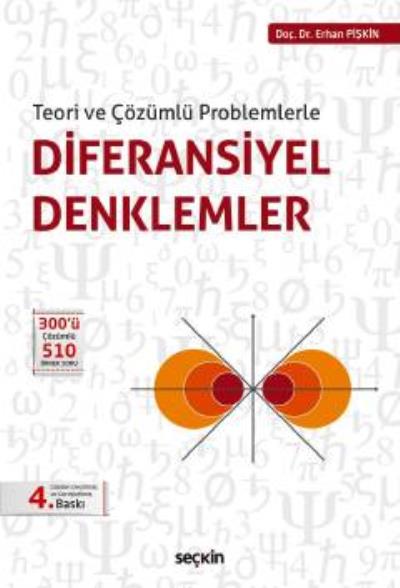 Teori ve Çözümlü Problemlerle Diferansiyel Denklemler