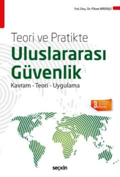 Teori ve Pratikte Uluslararası Güvenlik