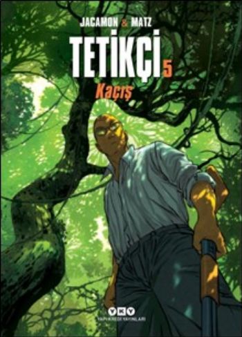 Tetikçi 5-Kaçış