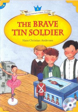 The Brave Tin Soldier + MP3 CD (YLCR-Level 1)