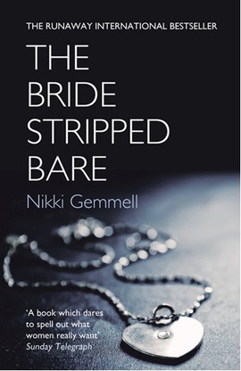 The Bride Stripped Bare