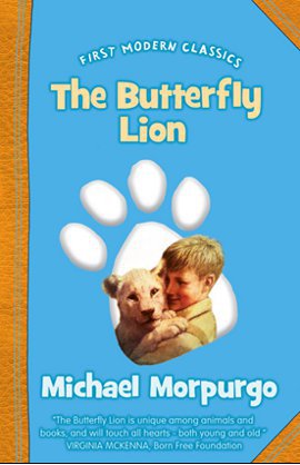 The Butterfly Lion (First Modern Classics)