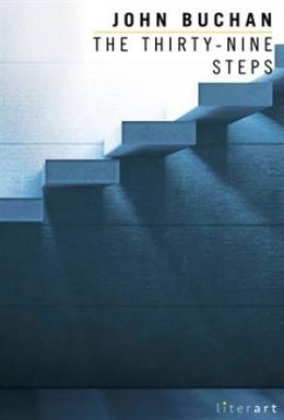 The Thirty - Nine Steps John Buchan