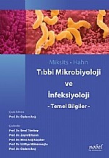 Tıbbi Mikrobiyoloji ve İnfeksiyoloji Temel Bilgiler