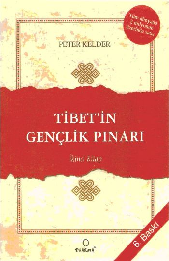 Tibet’in Gençlik Pınarı 2. Kitap