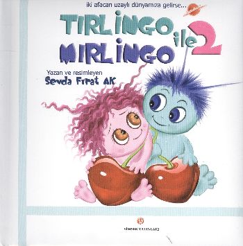 Tırlingo ile Mırlingo-2 (Ciltli) %17 indirimli Sevda Fırat Ak