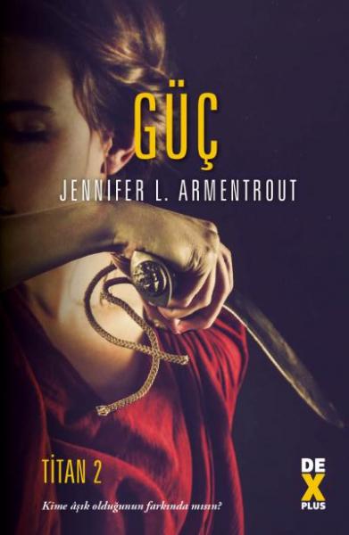 Güç Jennifer L. Armentrout