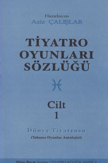 Tiyatro Oyunları Sözlüğü-1