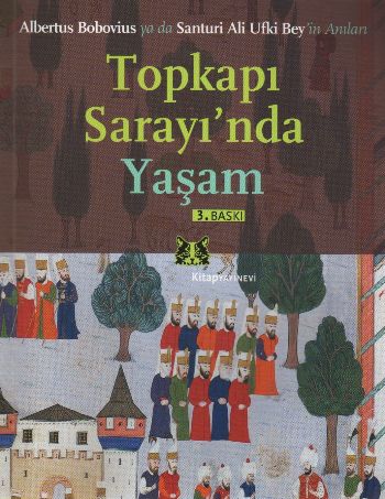 Topkapı Sarayı'nda Yaşam