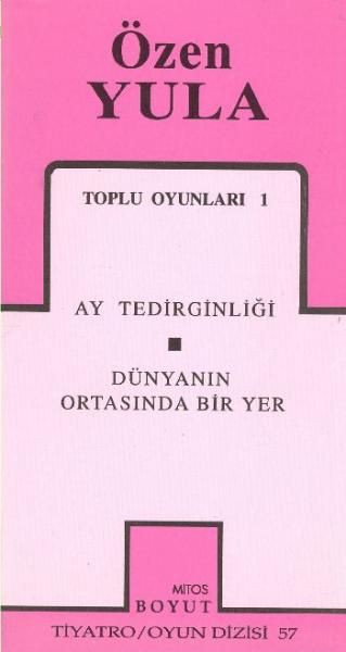 Toplu Oyunları 1 Ay Tedirginliği / Dünyanın Ortasında Bir Yer