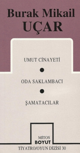 Toplu Oyunları-1 Umut Cinayeti / Oda Saklambacı / Şamatacılar