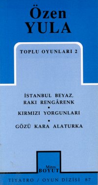 Toplu Oyunları 2 İstanbul Beyaz Rakı Rengarenk Kırmızı Yorgunları Gözü Kara Alaturka