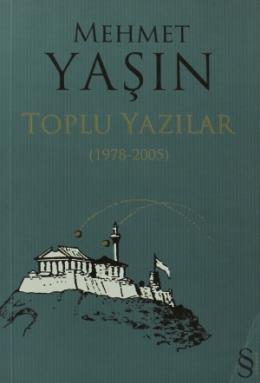 Toplu Yazılar (1978-2005)