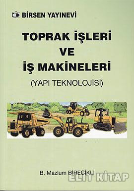 Toprak İşleri ve İş Makineleri