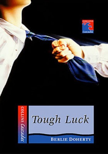 Tough Luck (Collins Readers)