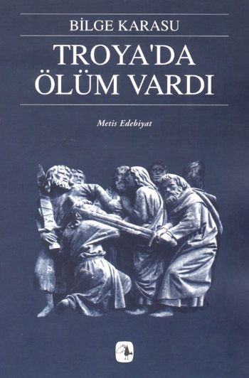 Troyada Ölüm Vardı