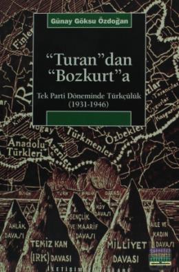 Turan’dan Bozkurt’a