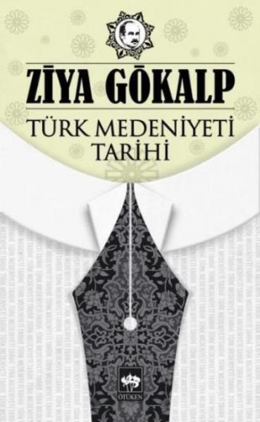 Türk Medeniyeti Tarihi %17 indirimli Ziya Gökalp