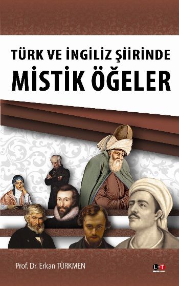 Türk ve İngiliz Şiirinde Mistik Öğeler %17 indirimli Erkan Türkmen