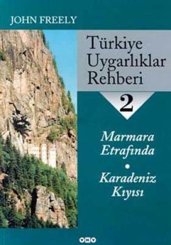 Türkiye Uygarlıklar Rehberi-2: Marmara Etrafında-Karadeniz Kıyısı %17 