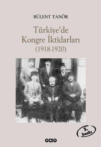 Türkiye'de Kongre İktidarları (1918-1920)