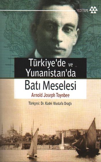 Türkiye'de ve Yunanistan'da Batı Meselesi