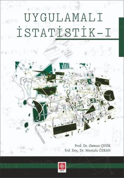 Uygulamalı İstatistik I Osman Çevik-Mustafa Özkan